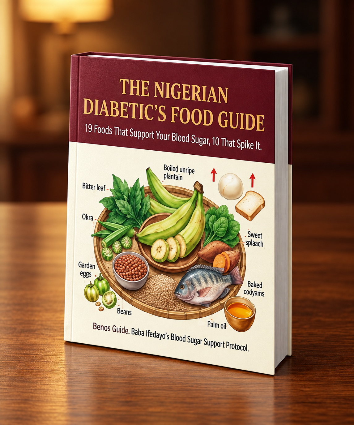 Bonus #1 - The Nigerian Diabetic Food Guide